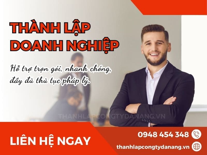 Cách Đăng Ký Thành Lập Doanh Nghiệp Tại Đà Nẵng Nhanh Gọn Và Hợp Pháp